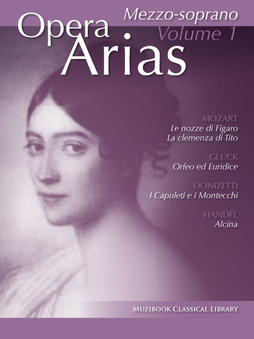 Opera Arias for Mezzosoprano Volume 1 Voice and Piano Various