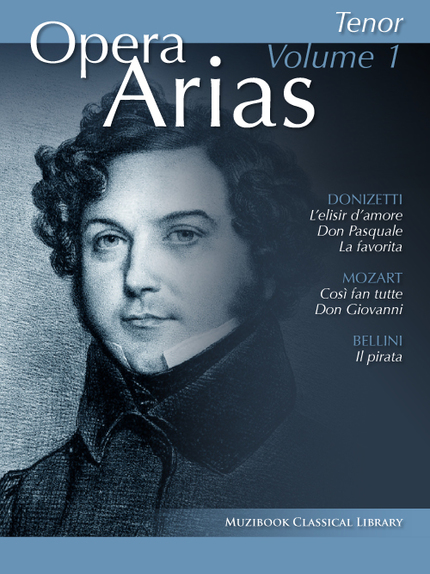 Opera Arias for Tenor - Volume 1 -  - Muzibook Publishing