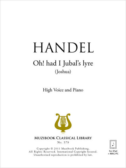 Oh! had I Jubal's lyre - Georg Friedrich Handel - Muzibook Publishing