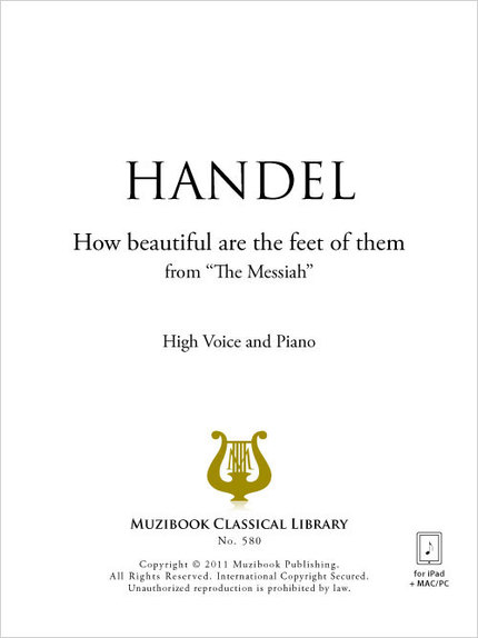 How beautiful are the feet of them - Georg Friedrich Handel - Muzibook Publishing
