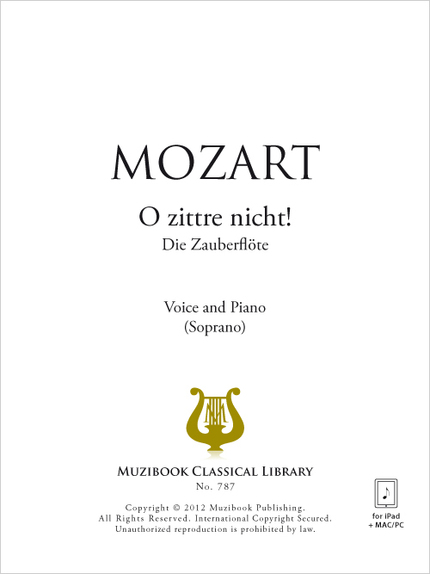 O zittre nicht! - Wolfgang Amadeus Mozart - Muzibook Publishing