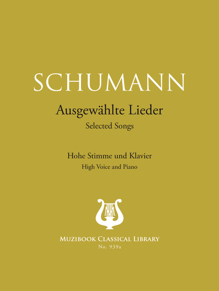 20 Selected Songs - Robert Schumann - Muzibook Publishing