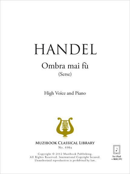 Ombra mai fù (soprano version) - Georg Friedrich Handel - Muzibook Publishing
