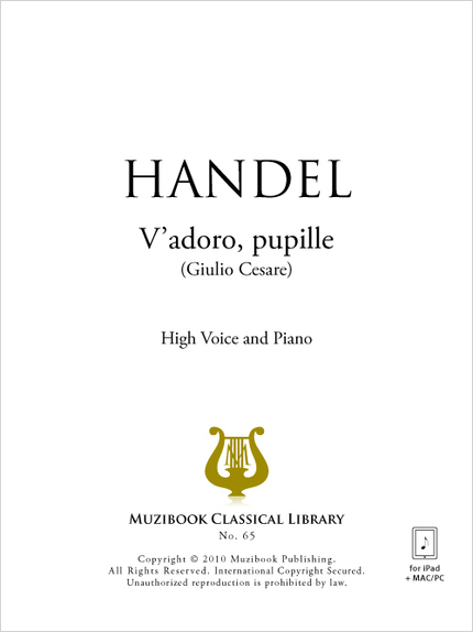 V'adoro, pupille - Georg Friedrich Handel - Muzibook Publishing