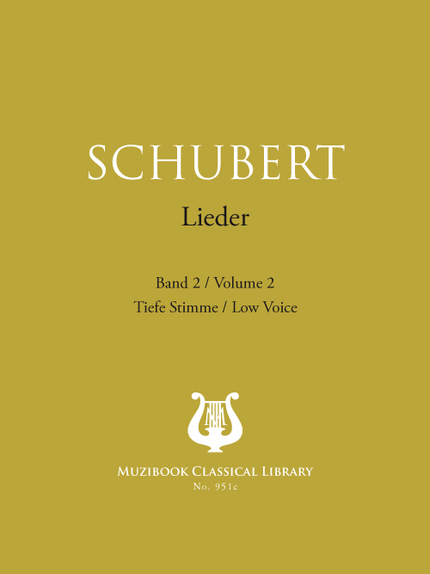Songs Vol. 2  - Franz Schubert - Muzibook Publishing