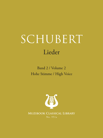 Songs Vol. 2 - Franz Schubert - Muzibook Publishing
