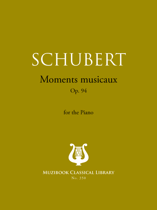 Moments musicaux Op. 94 - Piano - Franz Schubert (EAN13 : 9786000014094 ...
