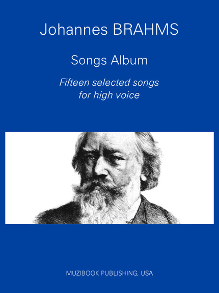 Brahms Songs Album: 15 Selected songs - Johannes Brahms - Muzibook Publishing