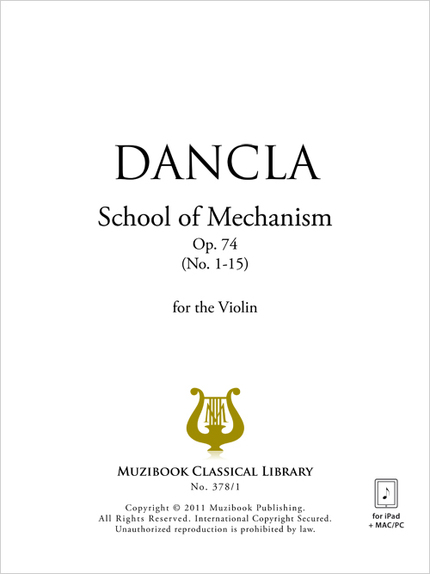 School of Mechanism Op. 74 No. 1-15 - Charles Dancla - Muzibook Publishing