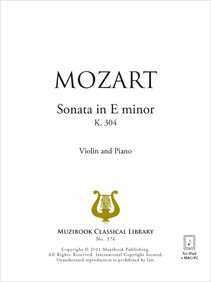 Sonata in E minor K. 304 - Wolfgang Amadeus Mozart - Muzibook Publishing