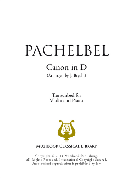 Canon in D - Johann Pachelbel - Muzibook Publishing