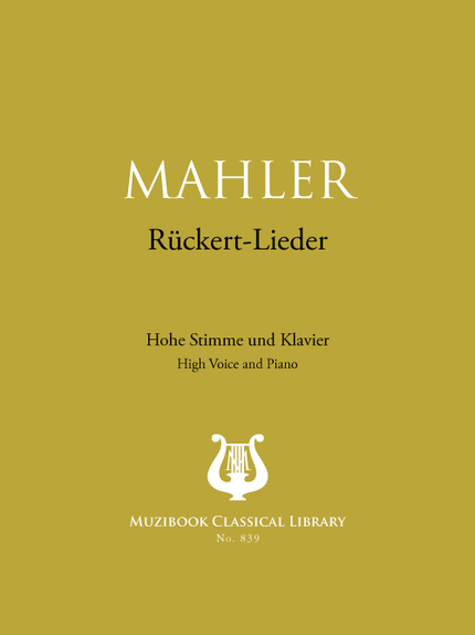 Rückert-Lieder - Gustav Mahler - Muzibook Publishing