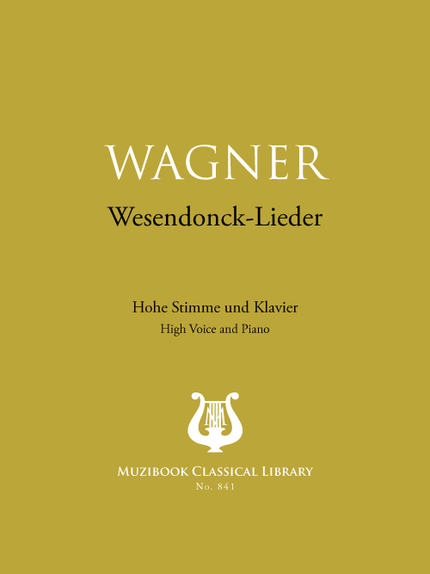 Wesendonck-Lieder - Richard Wagner - Muzibook Publishing