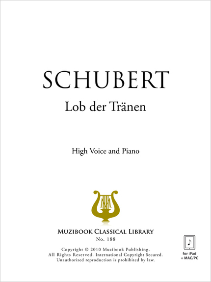 Lob der Tränen Op. 13 No. 2 D 711 - Franz Schubert - Muzibook Publishing