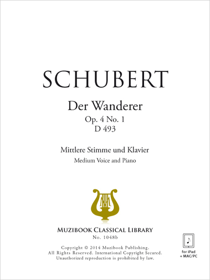 Der Wanderer Op. 4 No. 1 D 493 - Franz Schubert - Muzibook Publishing