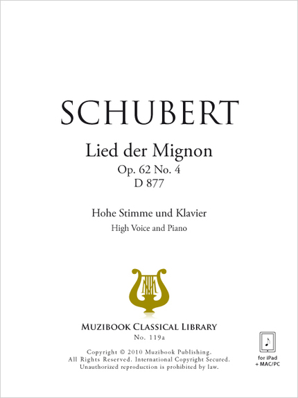 Lied der Mignon - Franz Schubert - Muzibook Publishing