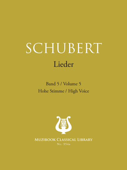 Songs Vol. 5 - Franz Schubert - Muzibook Publishing