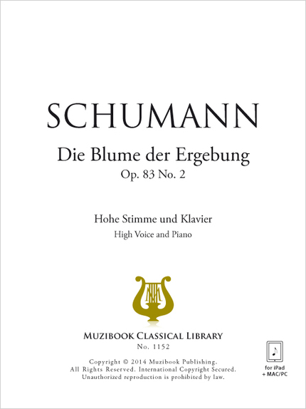 Die Blume der Ergebung Op. 83 No. 2 - Robert Schumann - Muzibook Publishing