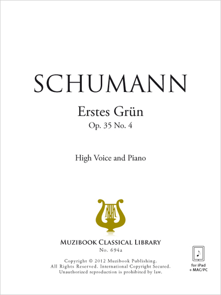 Erstes Grün Op. 35 No. 4 - Robert Schumann - Muzibook Publishing