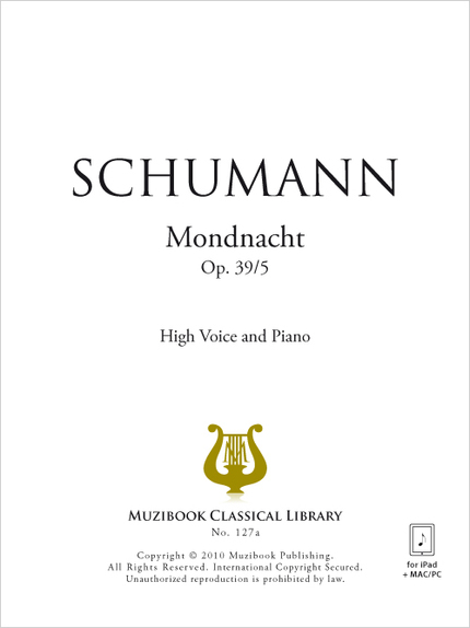 Mondnacht - Robert Schumann - Muzibook Publishing