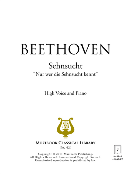 Sehnsucht WoO 134 (4 versions) - Ludwig Van Beethoven - Muzibook Publishing