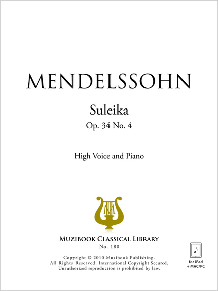 Suleika Op. 34 No. 4 - Felix Mendelssohn - Muzibook Publishing