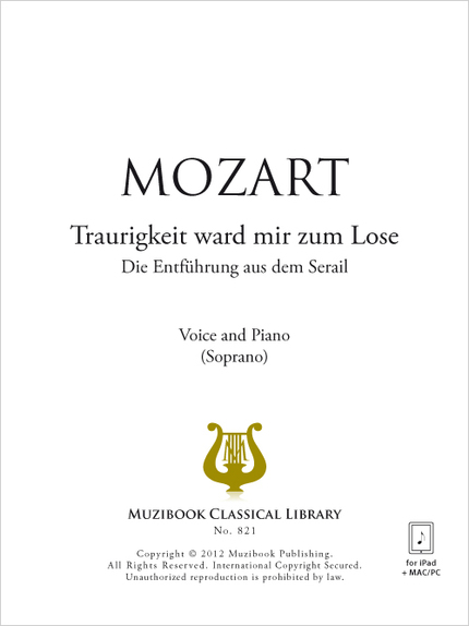 Traurigkeit ward mir zum Lose - Wolfgang Amadeus Mozart - Muzibook Publishing