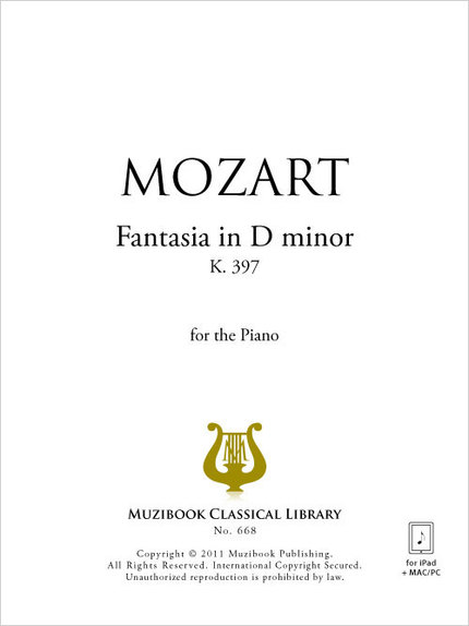 Fantasia in D minor K 397 - Wolfgang Amadeus Mozart - Muzibook Publishing
