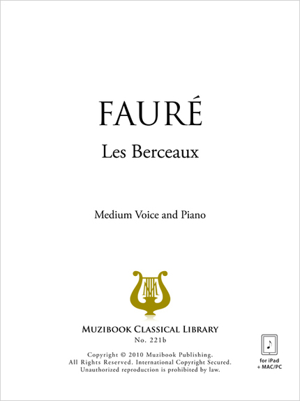 Les Berceaux - Gabriel Fauré - Muzibook Publishing